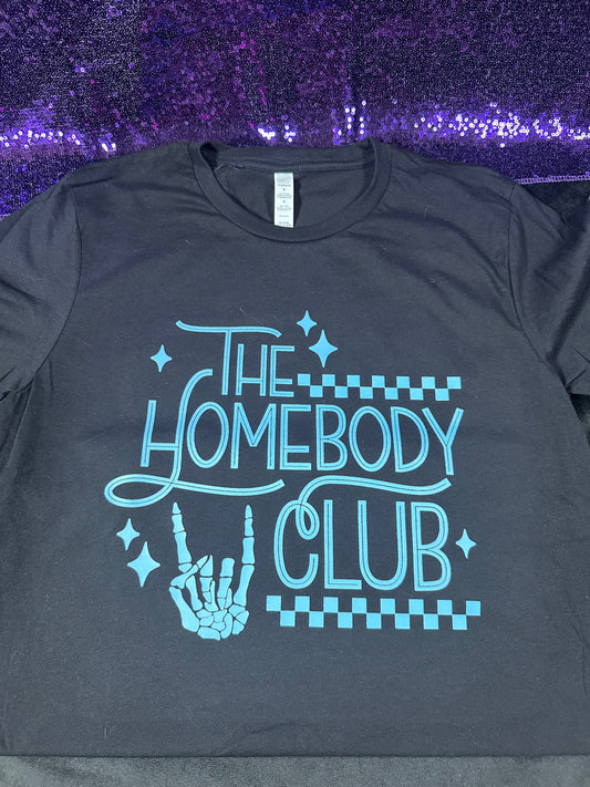 🖤 The Homebody Club Tee 🖤